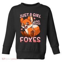 Kids Fox Just A Girl Who Loves Foxes Toddler Sweatshirt thumb 0
