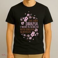 Kdrama Funny Korean Drama Korean With English Subtitles T-Shirt thumb 3