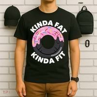 Kinda Fat Kinda Fit Fitness Workout Gift T-Shirt thumb 6