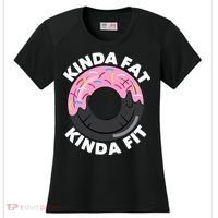 Kinda Fat Kinda Fit Fitness Workout Gift Women's Cooling Performance Crew T-Shirt thumb 0
