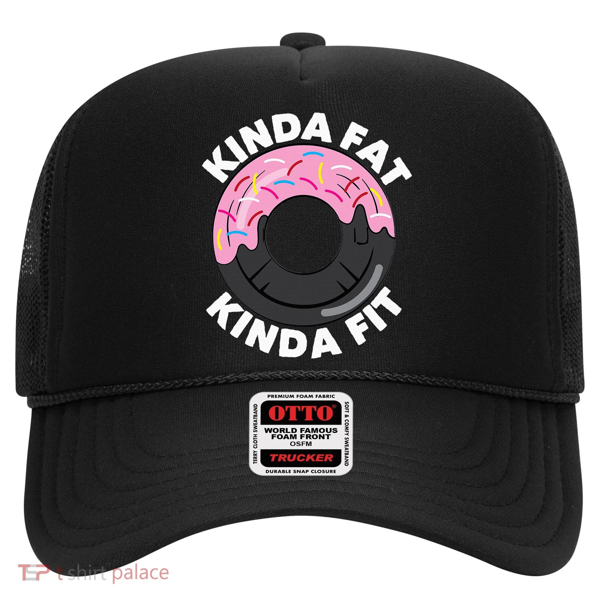 Kinda Fat Kinda Fit Fitness Workout Gift Hat