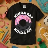 Kinda Fat Kinda Fit Fitness Workout Gift Kids T-Shirt thumb 3