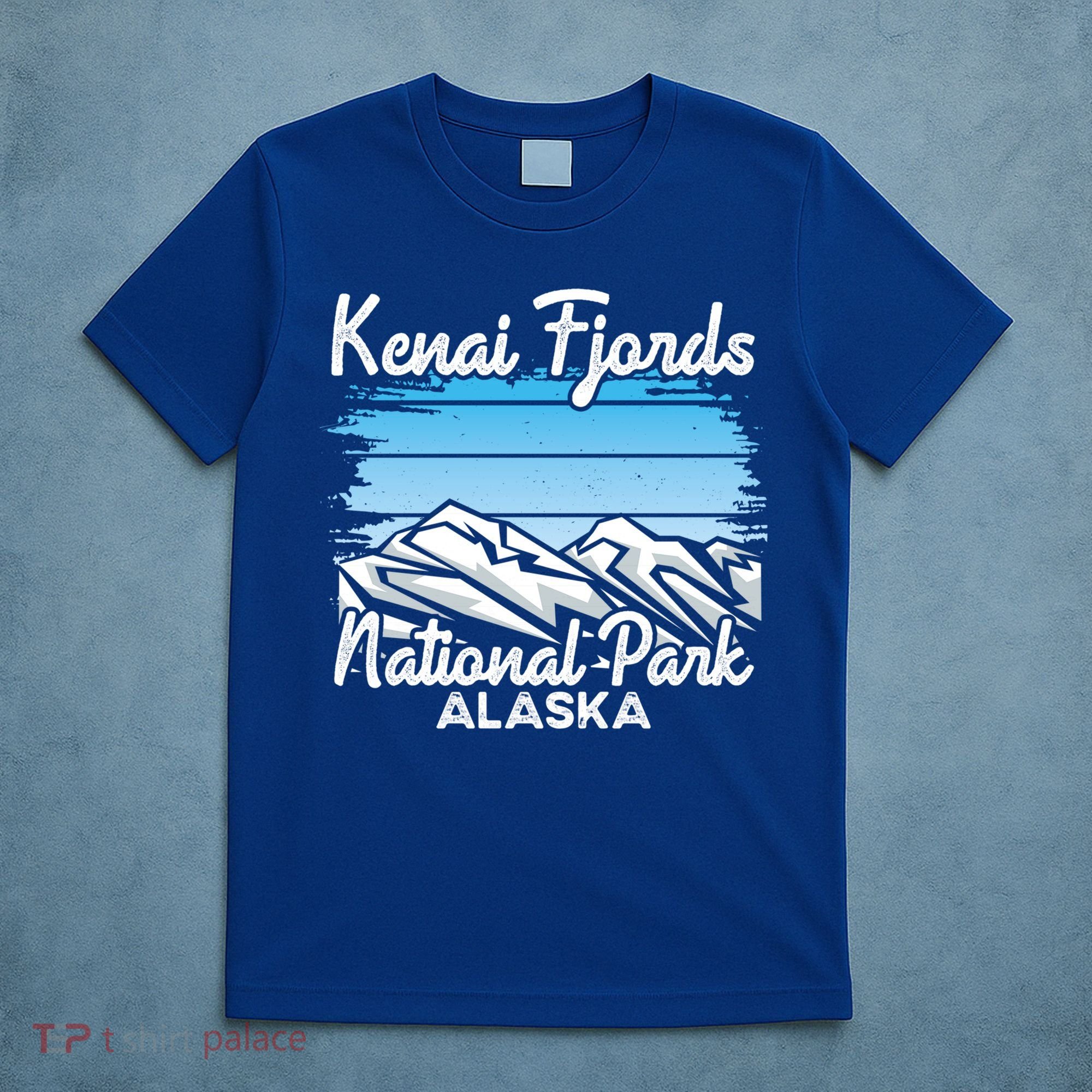Kenai Fjords National Park Alaska Explore Nature Hiking Gift T-Shirt