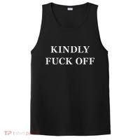 Kindly Fuck Off Would You  PosiCharge Competitor Tank thumb 0