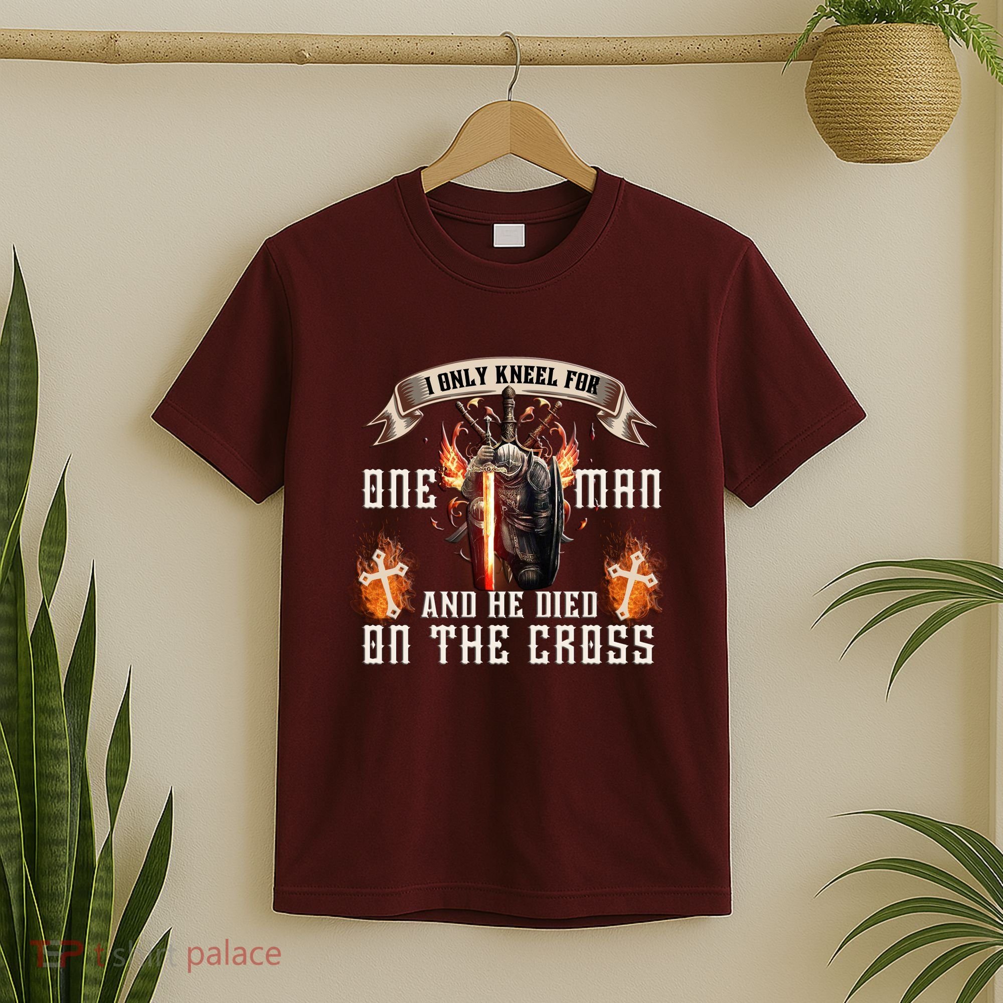 Kneel For One Man And He Died On The Cross T-Shirt