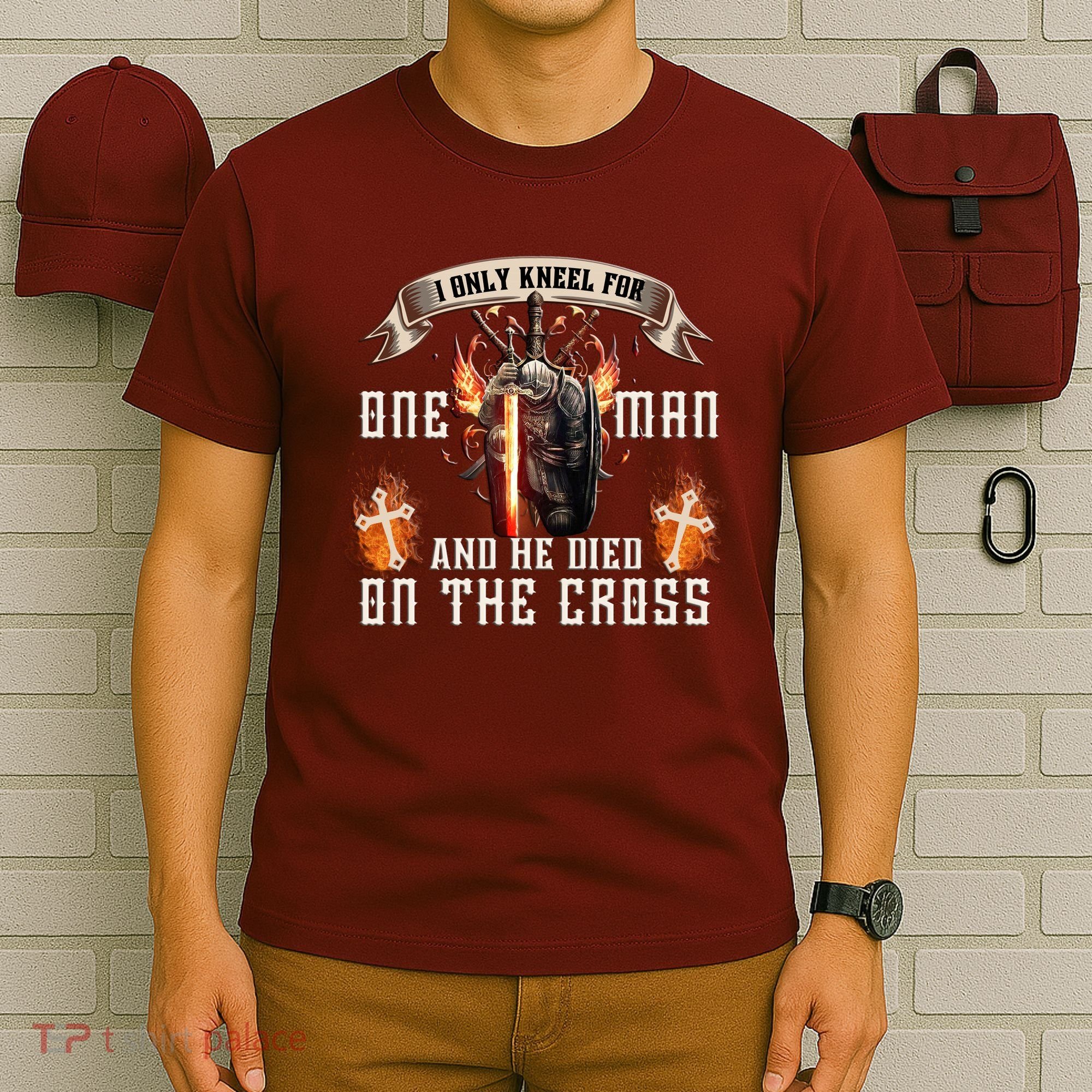 Kneel For One Man And He Died On The Cross T-Shirt