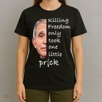 Killing Freedom Only Took One Little Prick Fauci Ouchie T-Shirt thumb 4