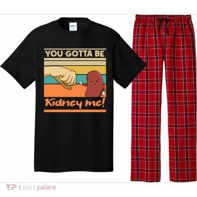 Kidney Funny Pun For A Kidney Donor Pajama Set
