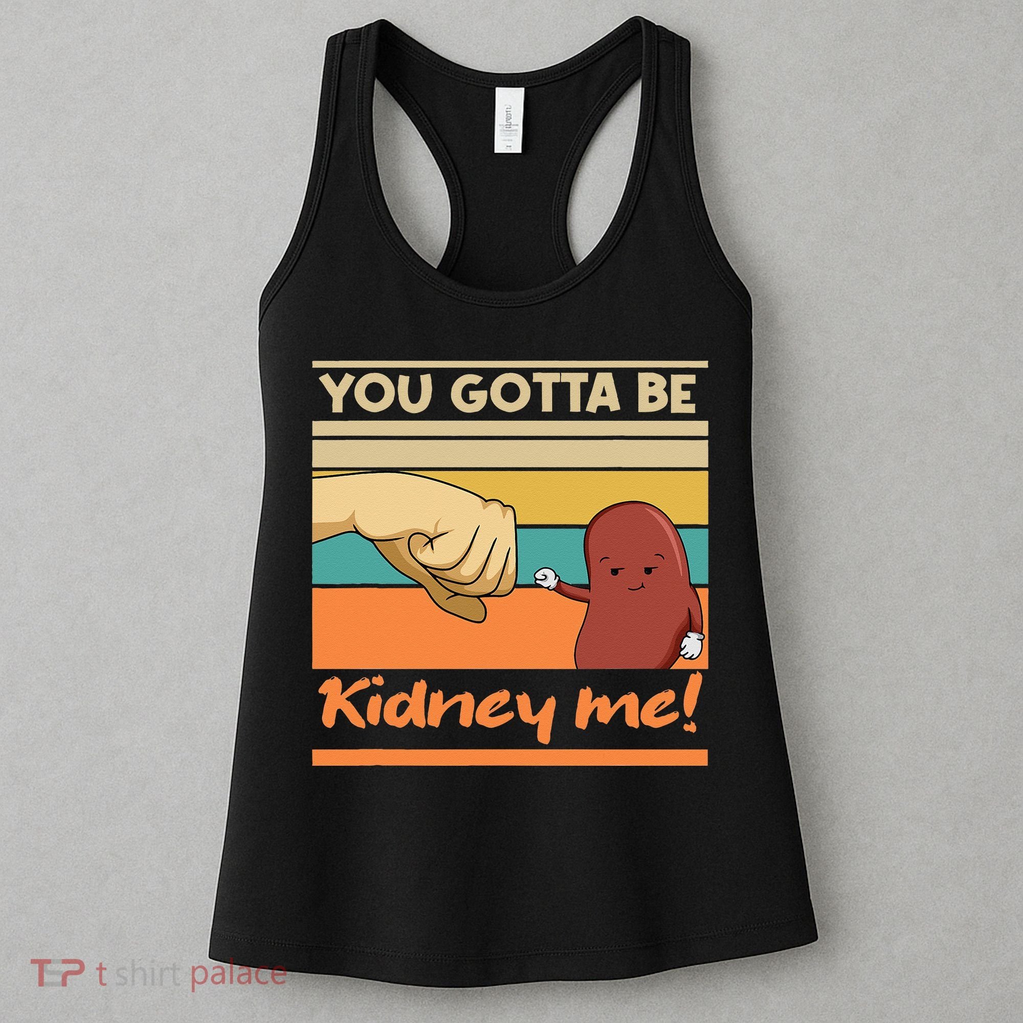 Kidney Funny Pun For A Kidney Donor Women's Tank Top