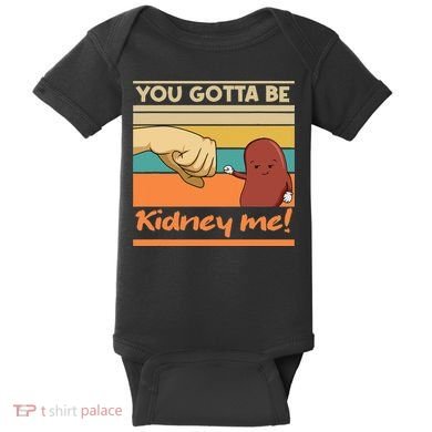 Kidney Funny Pun For A Kidney Donor Baby Bodysuit