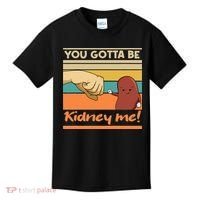 Kidney Funny Pun For A Kidney Donor Kids T-Shirt thumb 0