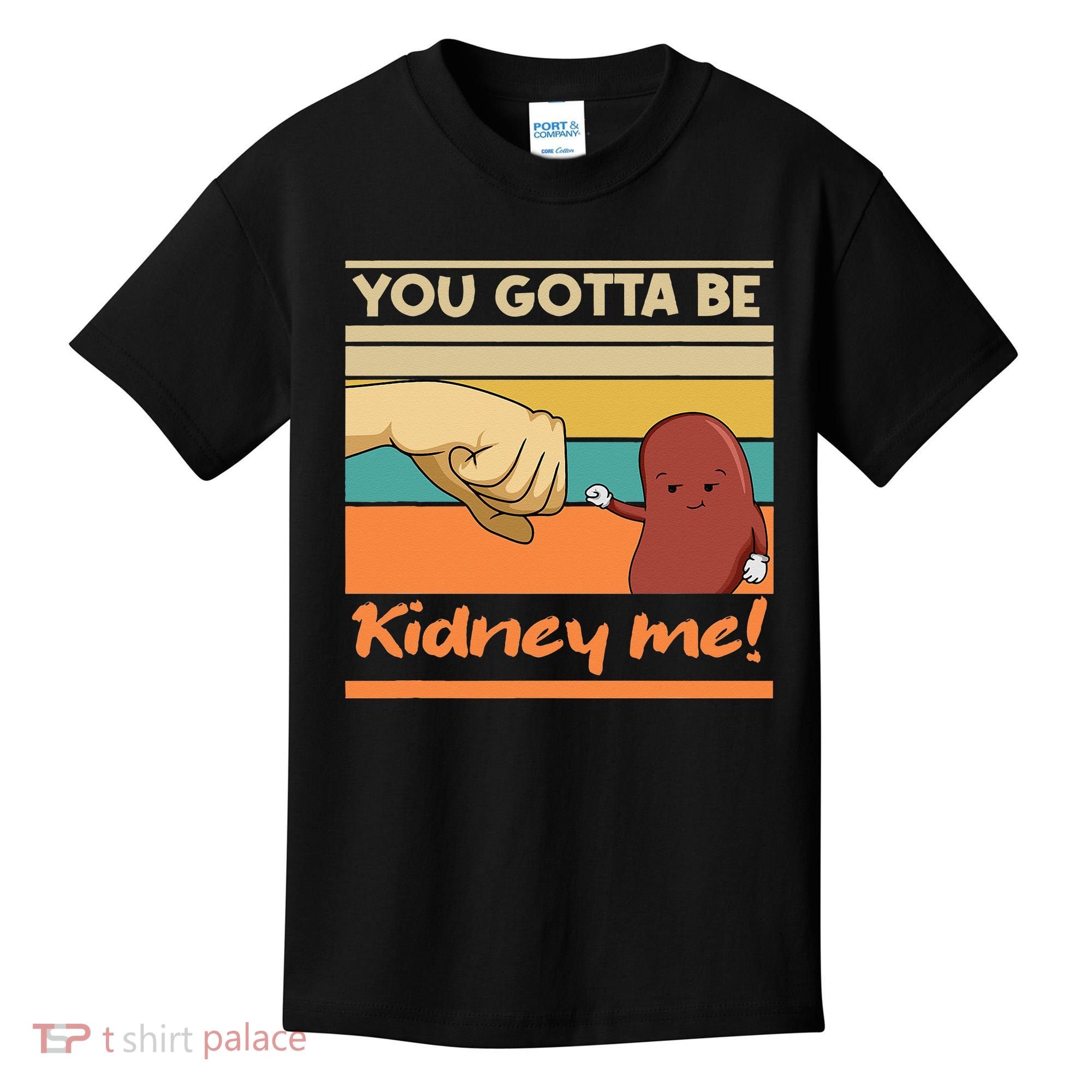 Kidney Funny Pun For A Kidney Donor Kids T-Shirt
