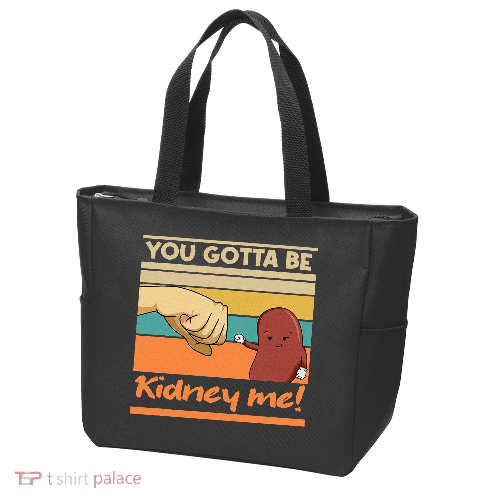 Kidney Funny Pun For A Kidney Donor Tote Bag