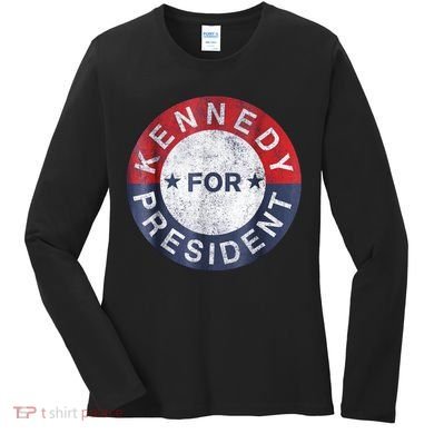 Kennedy For President JFK 1960 Women's Long Sleeve Shirt