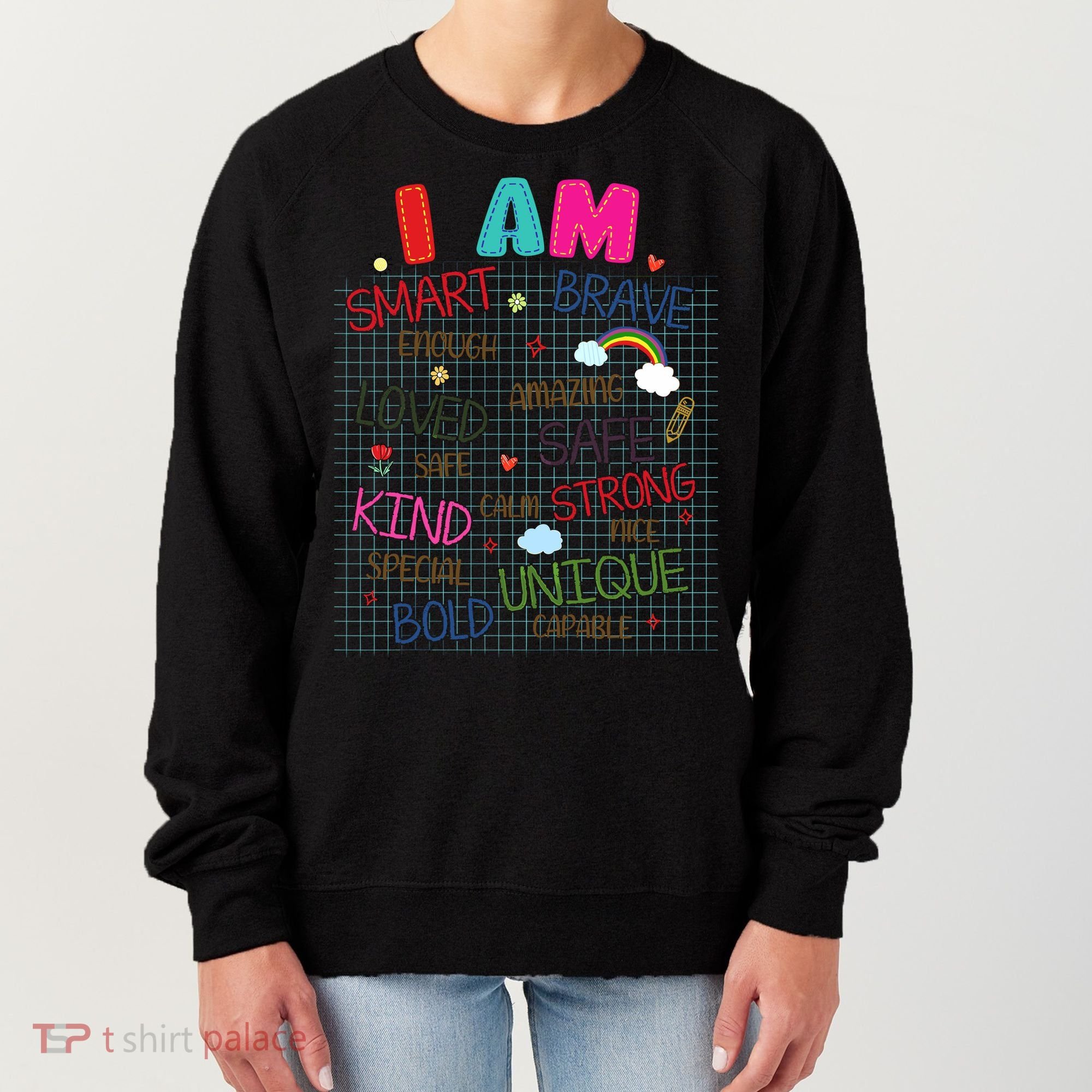Kids Funny Positive Affirmation Inspiration Girl Boy I Am Kind Women's Sweatshirt