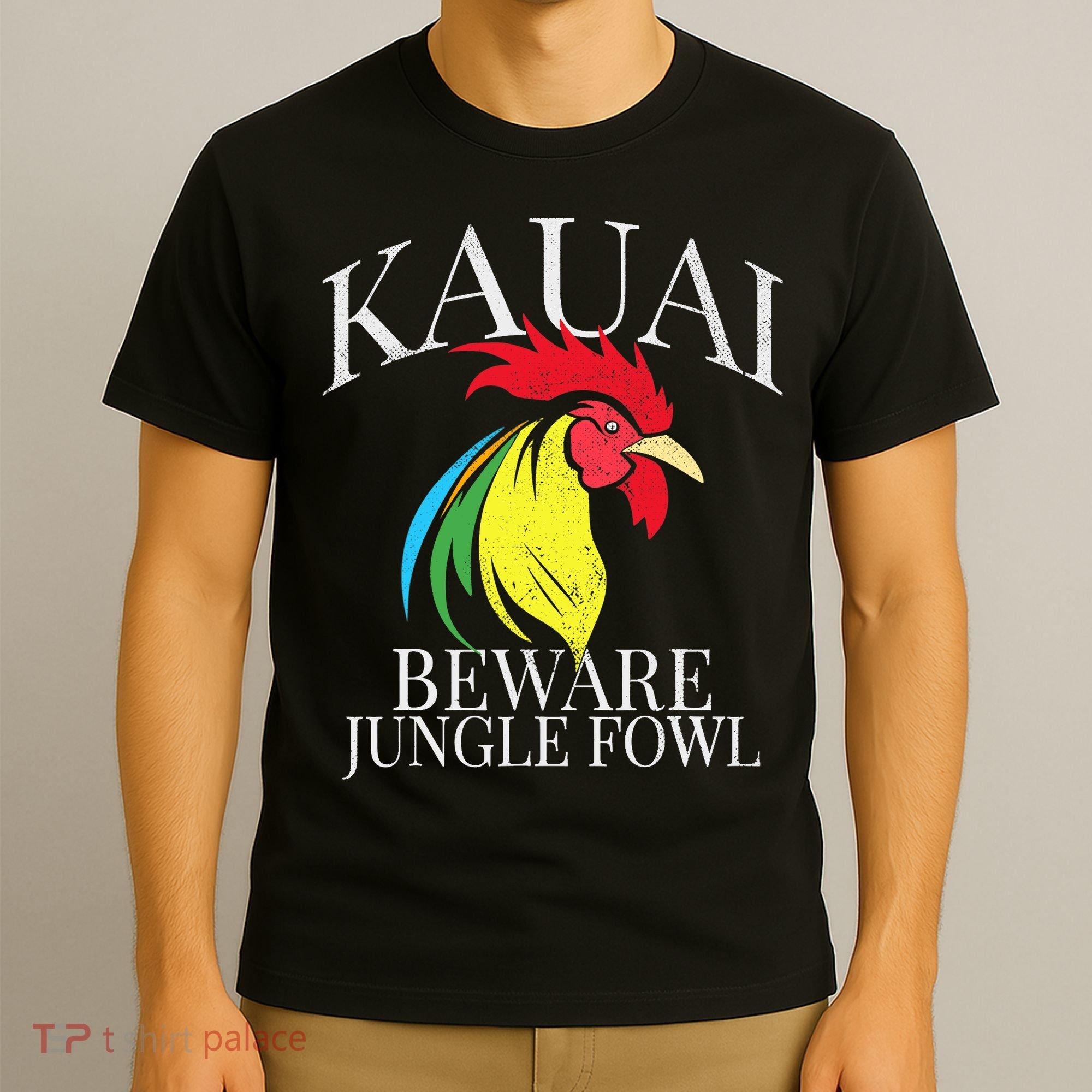 KAUAI FUNNY ROOSTER BEWARE JUNGLE FOWL VINTAGE HAWAII ISLAND T-Shirt