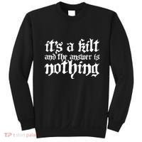 Kilt Funny Renaissance Festival Sweatshirt thumb 0