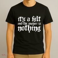 Kilt Funny Renaissance Festival T-Shirt thumb 3
