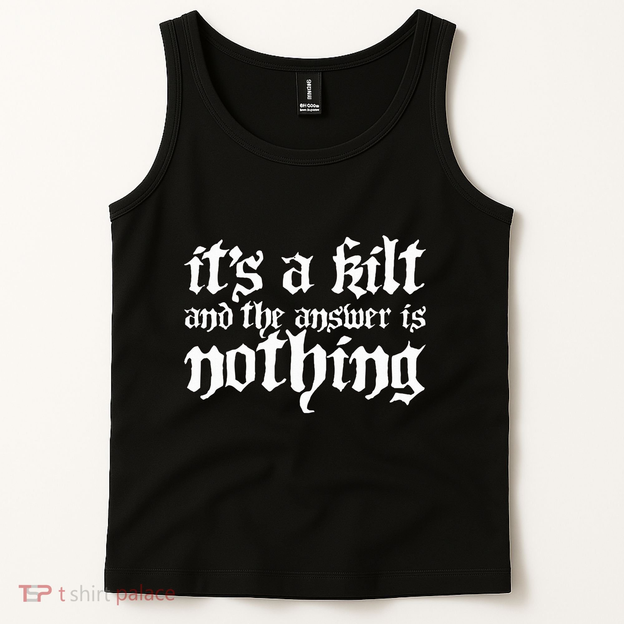Kilt Funny Renaissance Festival Tank Top