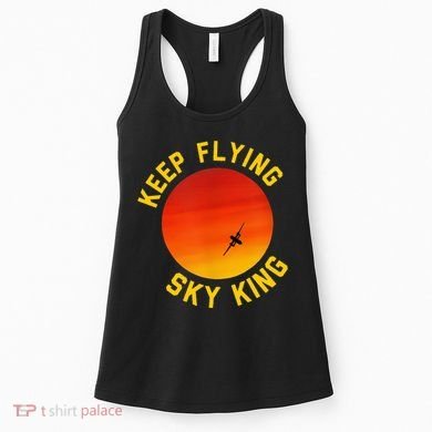 Keep Flying Sky King Funny Design Women's Tank Top