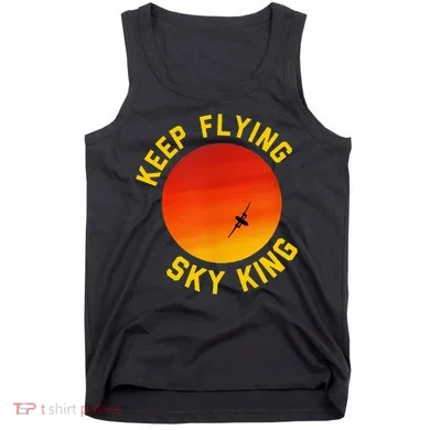 Keep Flying Sky King Funny Design Tank Top