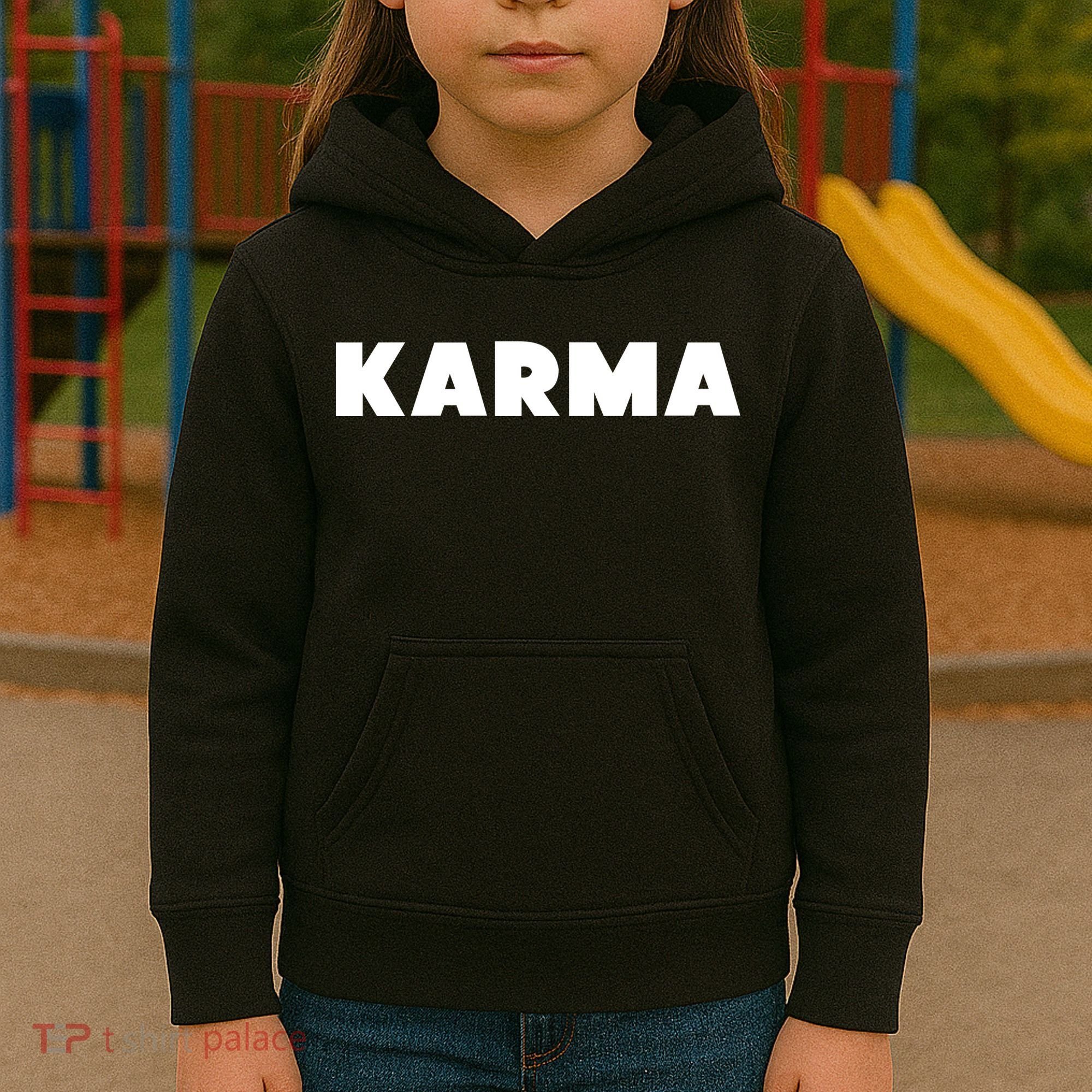 Karma Funny Sarcastic Kids Hoodie
