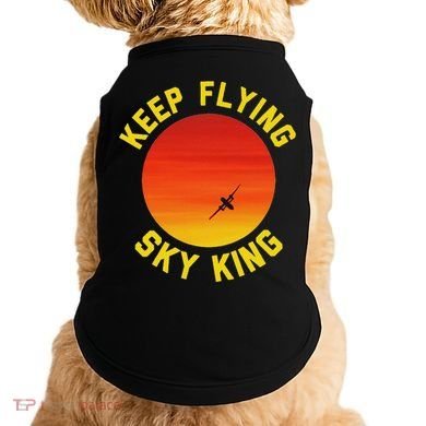 Keep Flying Sky King Aviation Pilot Airplane Doggie Tank