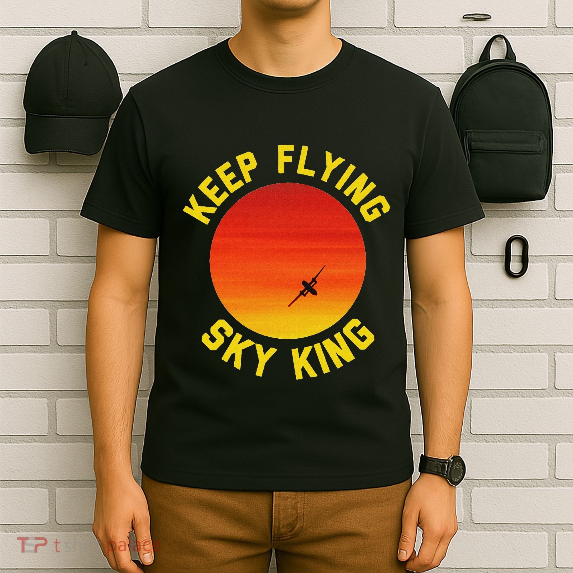 Keep Flying Sky King Aviation Pilot Airplane T-Shirt