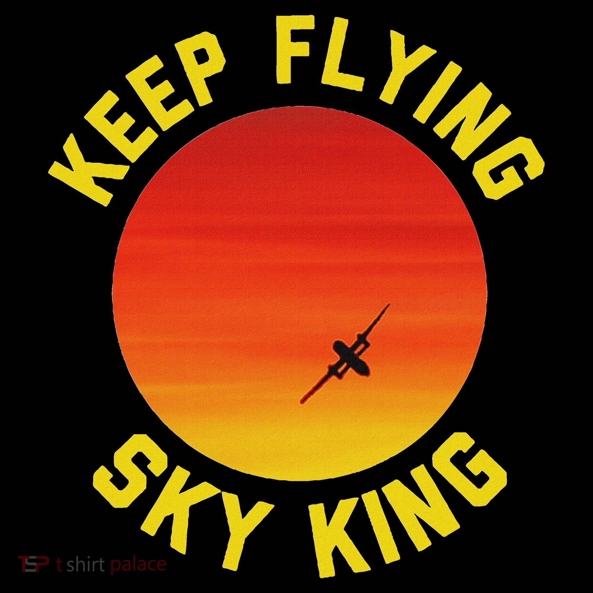 Keep Flying Sky King Aviation Pilot Airplane Button