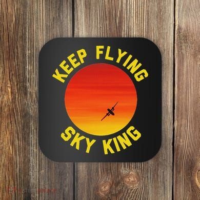 Keep Flying Sky King Aviation Pilot Airplane Coaster