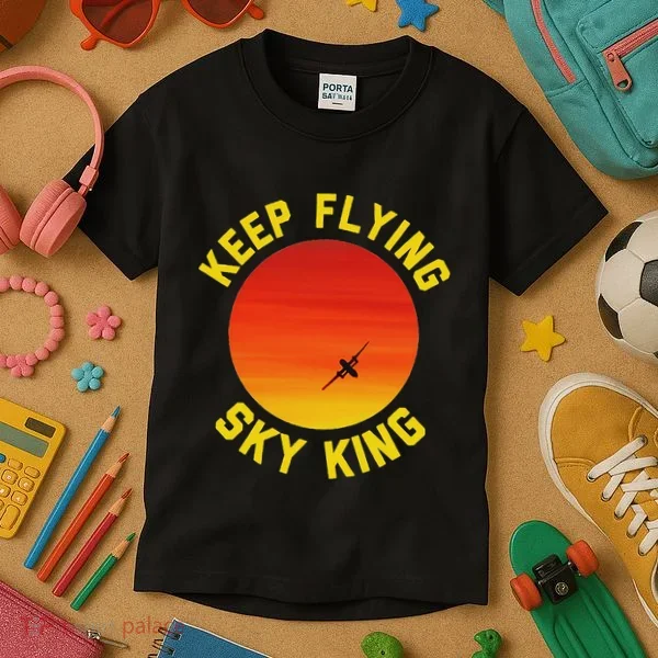 Keep Flying Sky King Aviation Pilot Airplane Kids T-Shirt