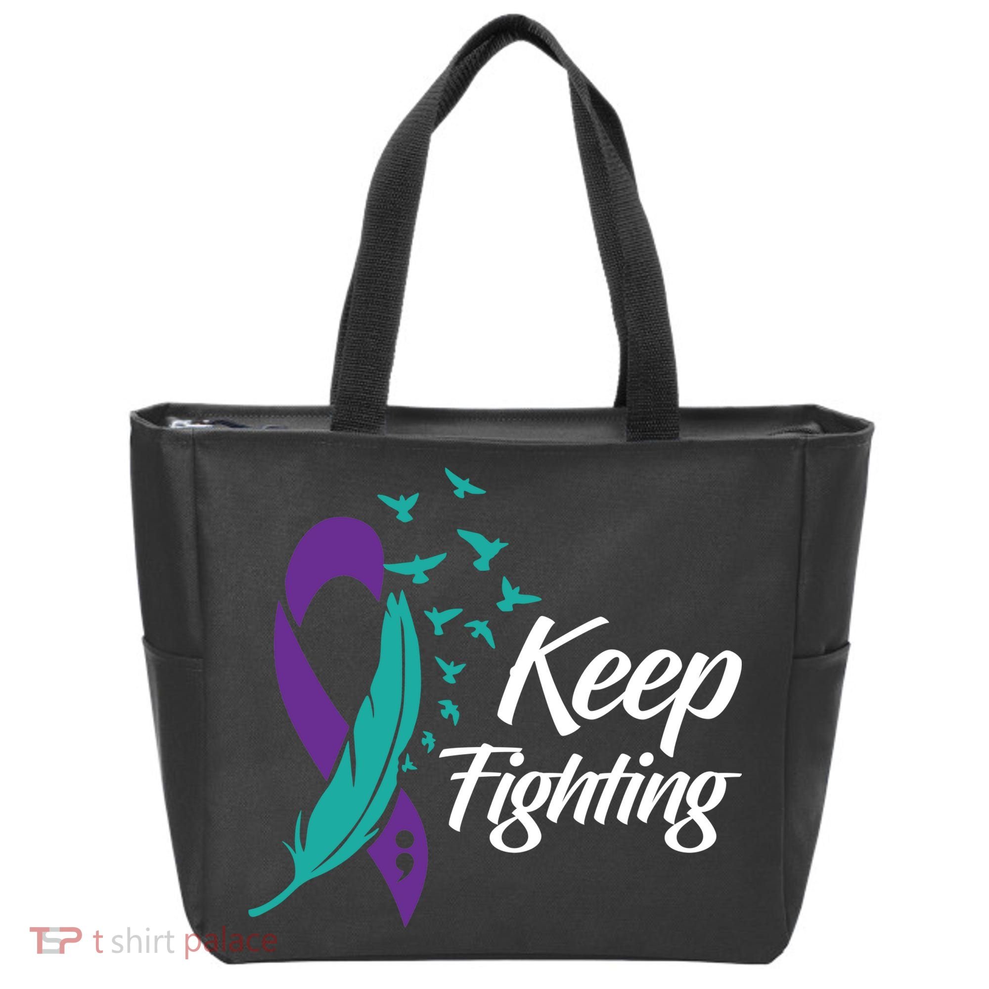 Keep Fighting Suicide Prevention Awareness Tote Bag
