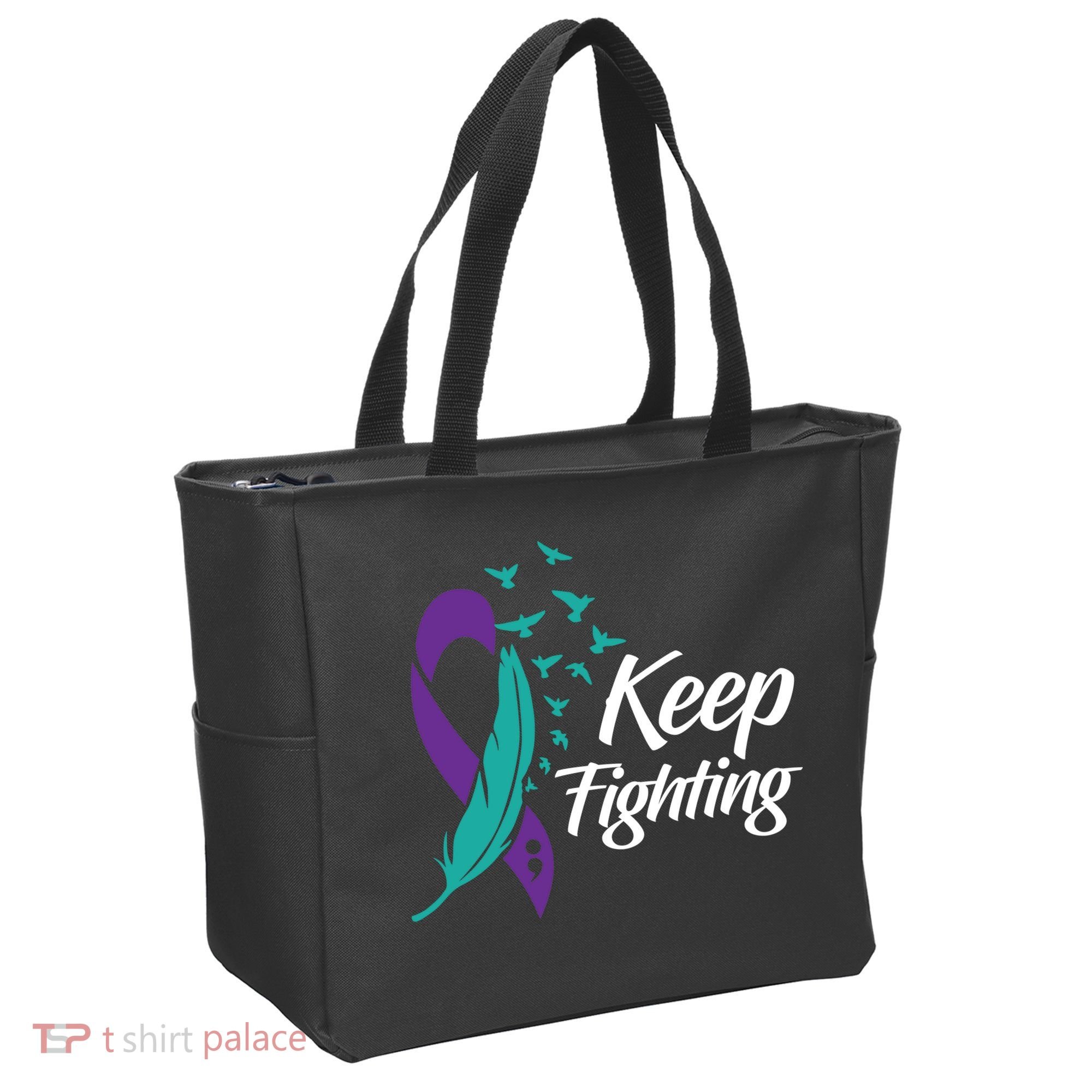 Keep Fighting Suicide Prevention Awareness Tote Bag