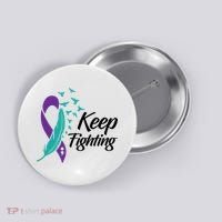 Keep Fighting Suicide Prevention Awareness Button thumb 0
