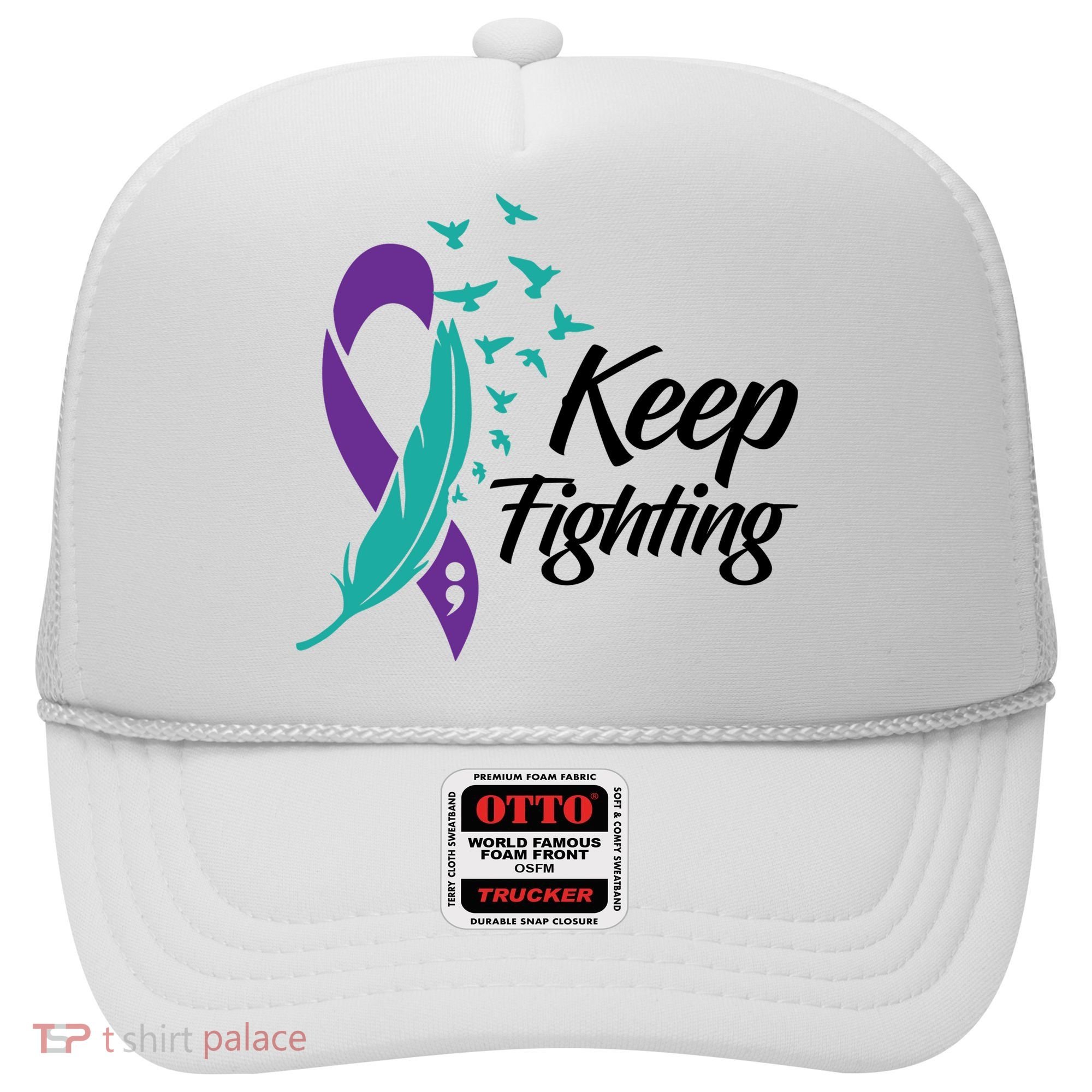 Keep Fighting Suicide Prevention Awareness Hat