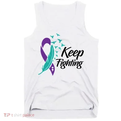 Keep Fighting Suicide Prevention Awareness Tank Top