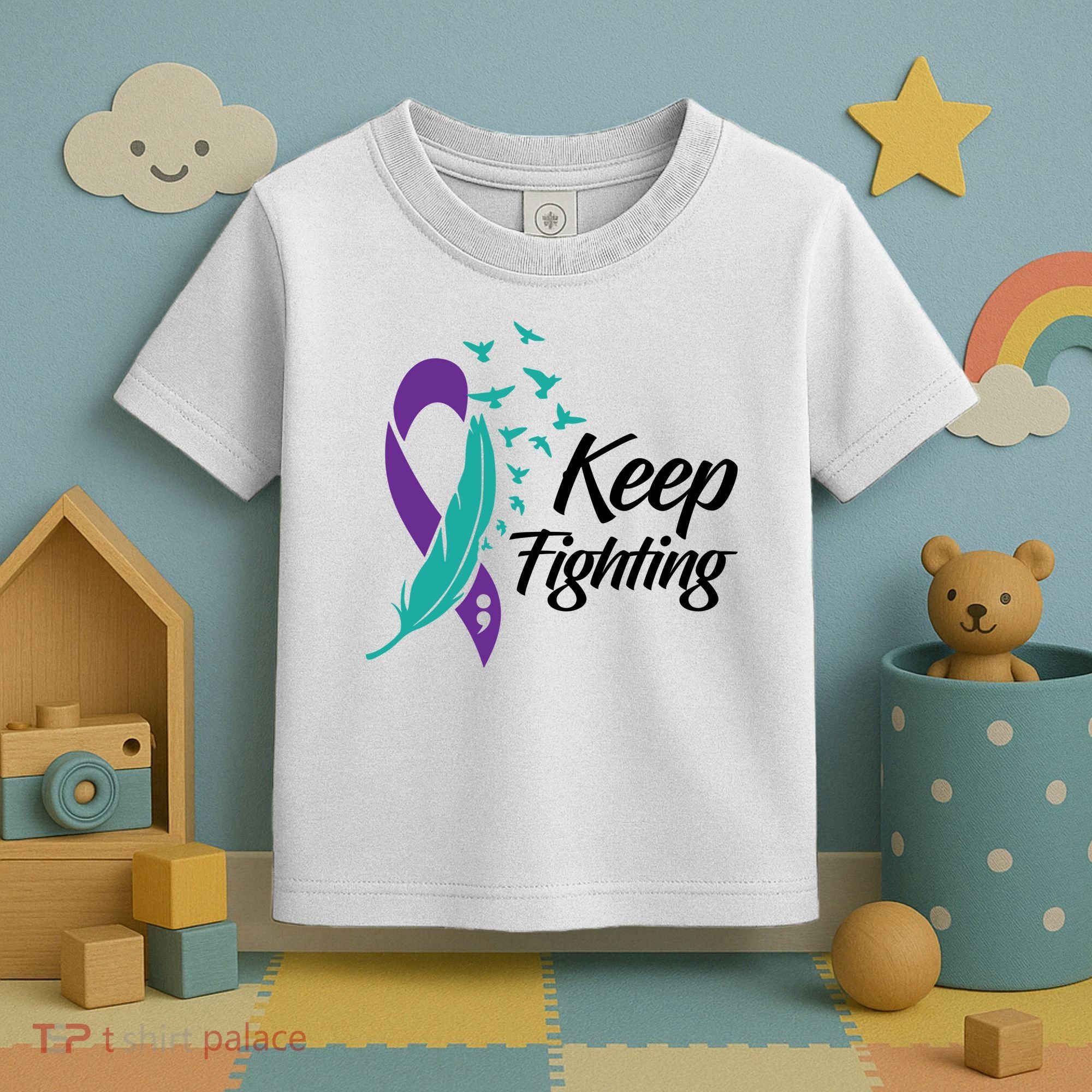 Keep Fighting Suicide Prevention Awareness Toddler T-Shirt