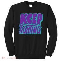 Keep Fighting Suicide Prevention Awareness Retro Sweatshirt thumb 0