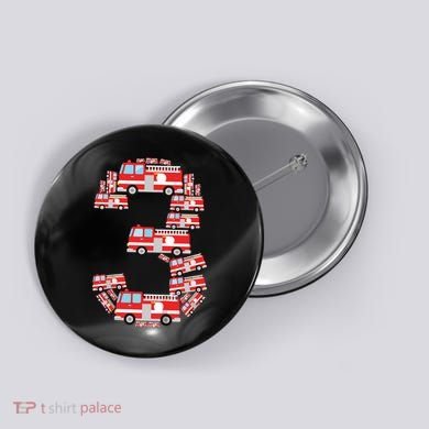 Kids Fire Truck 3rd Birthday Boy 3 Year Old Firefighter Button