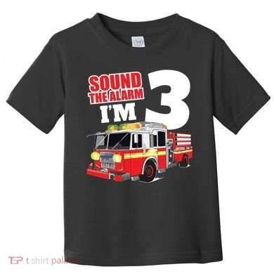 Kids Fire Truck 3rd Birthday Boy Firefighter Toddler T-Shirt