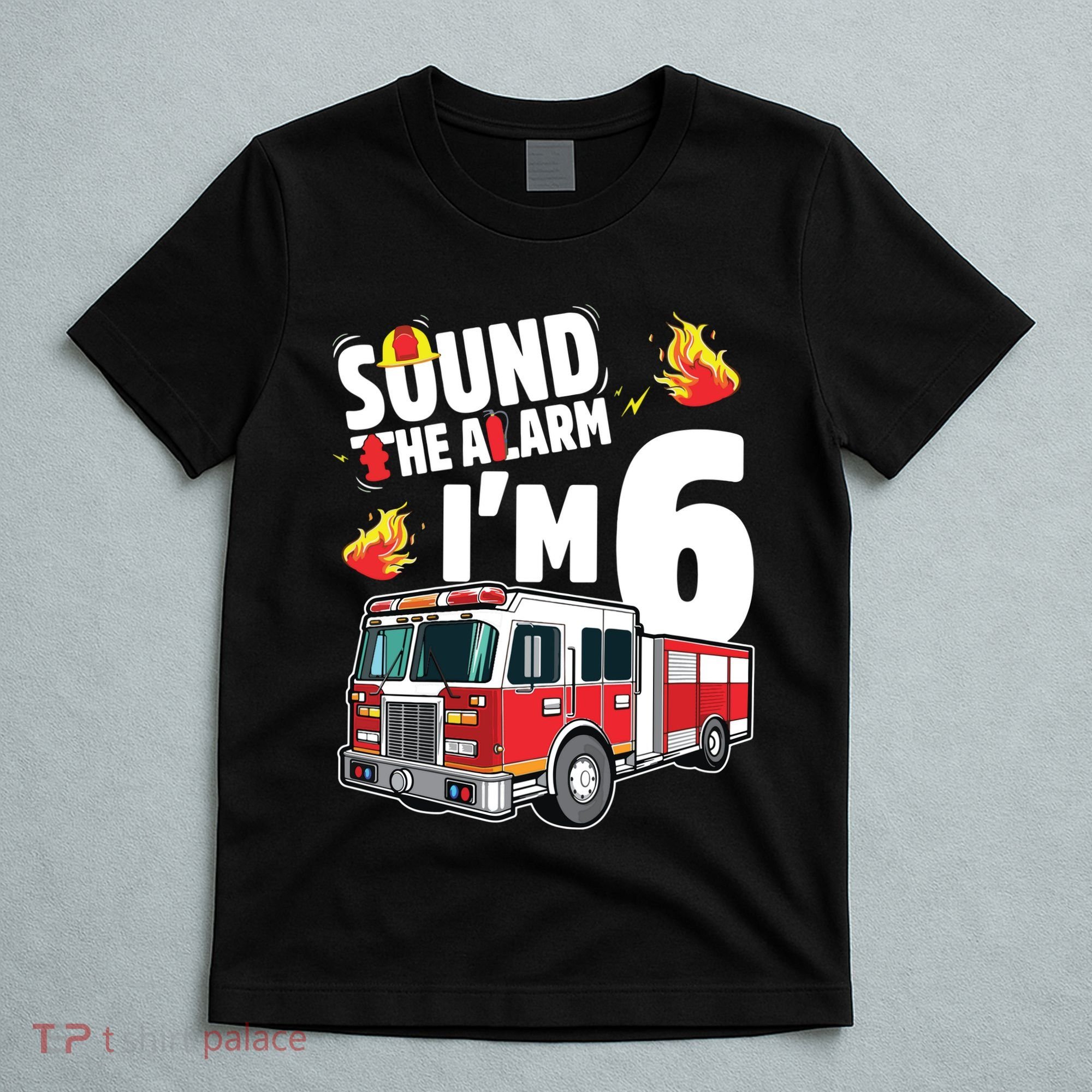 Kids Fire Truck 6th Birthday Boy Firefighter 6 Year Old T-Shirt