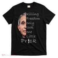 Killing Freedom Vaccine Dr Fauci T-Shirt thumb 0