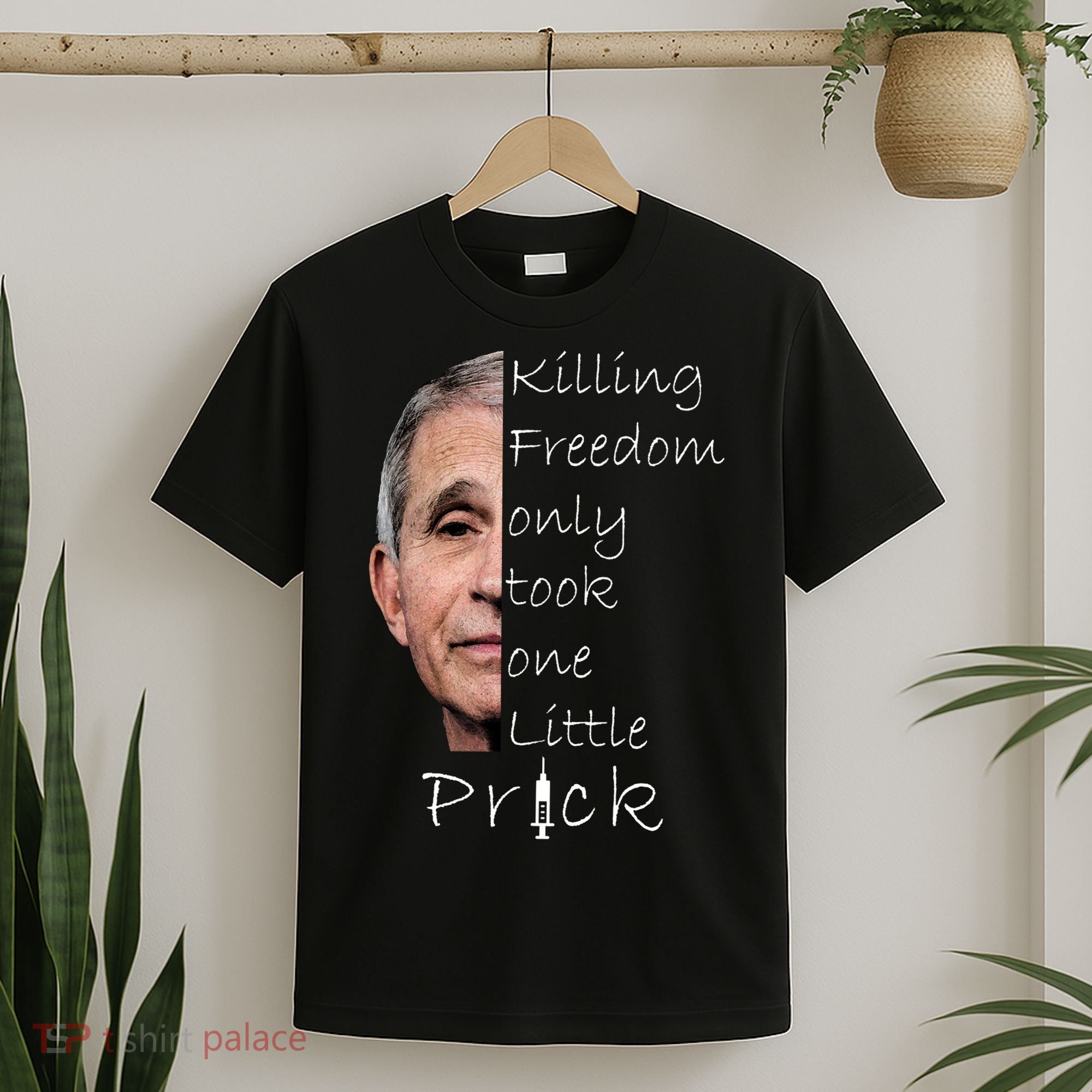 Killing Freedom Vaccine Dr Fauci T-Shirt