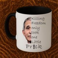 Killing Freedom Vaccine Dr Fauci Coffee Mug thumb 2