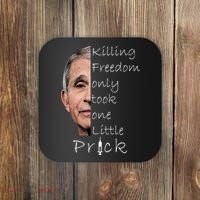 Killing Freedom Vaccine Dr Fauci Coaster thumb 0