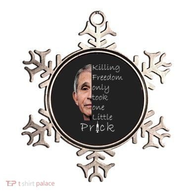 Killing Freedom Vaccine Dr Fauci Ornament