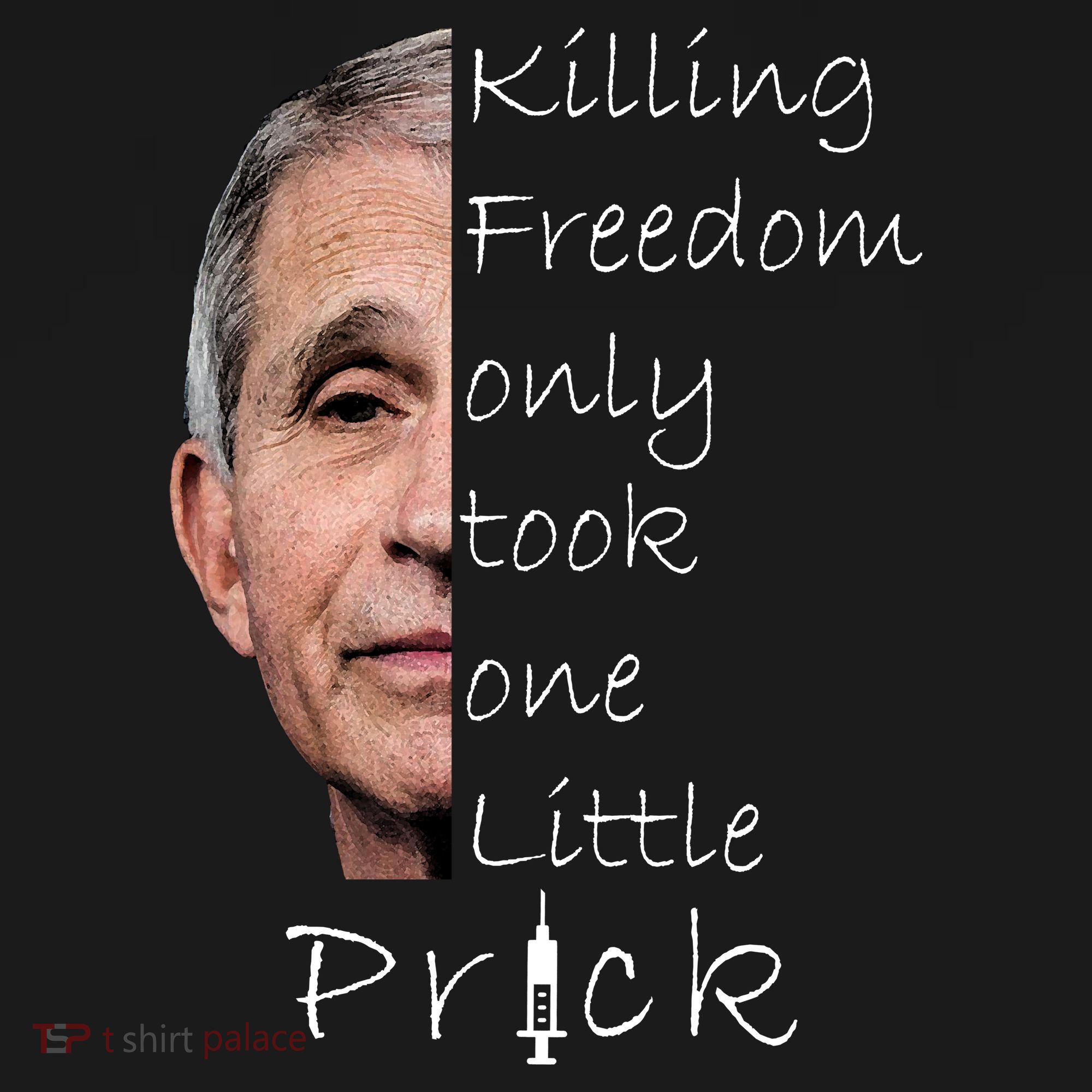 Killing Freedom Vaccine Dr Fauci Tall Sweatshirt