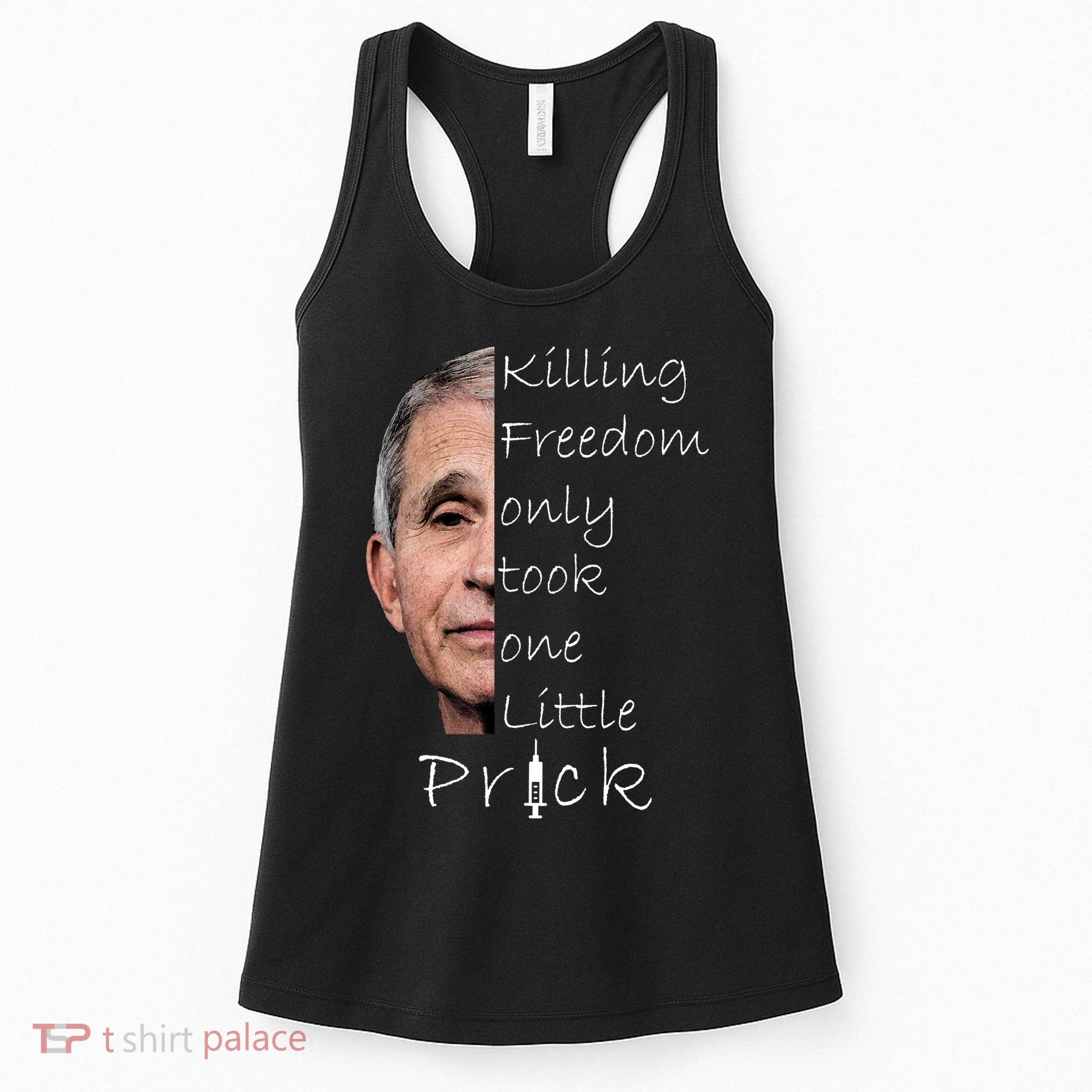 Killing Freedom Vaccine Dr Fauci Women's Tank Top