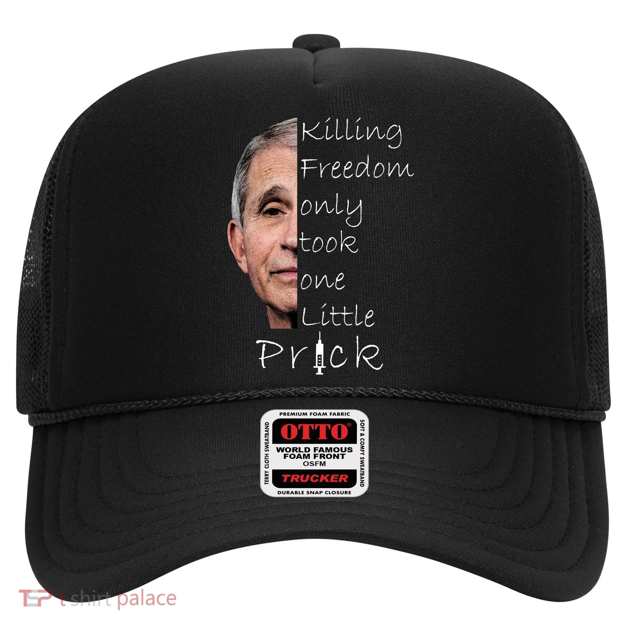 Killing Freedom Vaccine Dr Fauci Hat