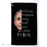 Killing Freedom Vaccine Dr Fauci Golf Towel thumb 0